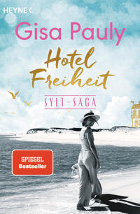 Hotel FreiheitSylt-Saga (Band Band 3)
